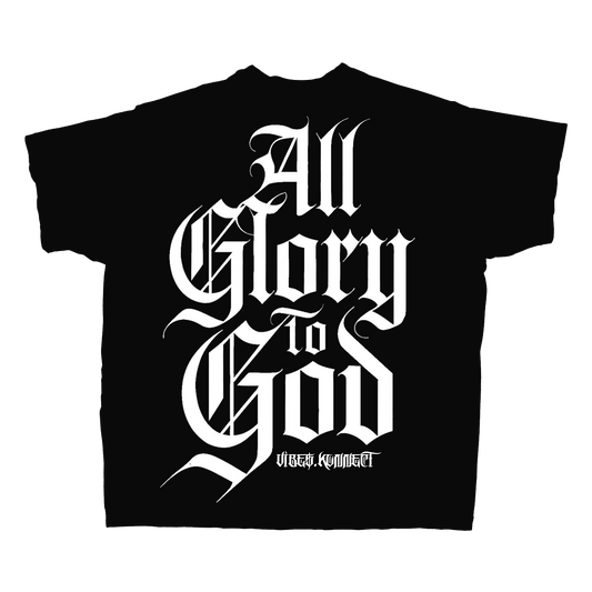 ALL GLORY 2 GOD TEEZ (FRONT & BACK PRINT)