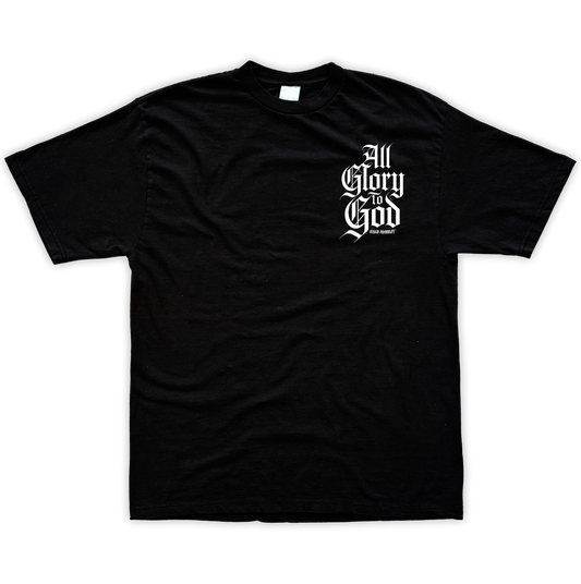 ALL GLORY 2 GOD TEEZ (FRONT & BACK PRINT)